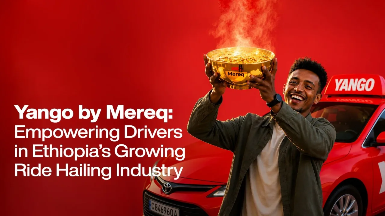 Yango by Mereq: Trusted Yango Driver Partner in Ethiopia